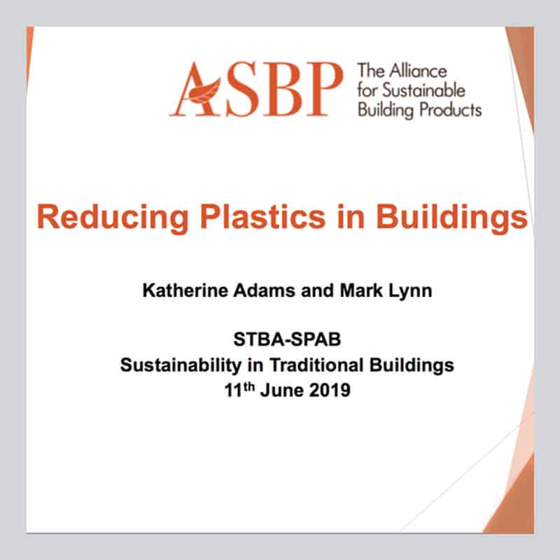 Reducing plastics in buildings