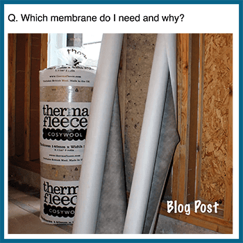 help, my builder says i need a membrane - which one should i buy and what do they do?